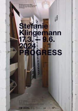 Stefanie Klingemann
PROGRESS
Skulpturenmusuem Marl